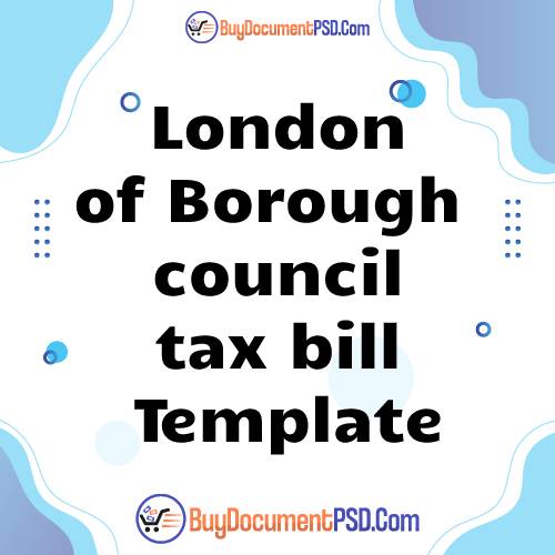Buy London of Borough of Newham council tax bill Template