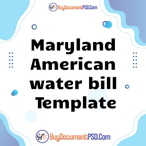 Buy Maryland American water bill Template