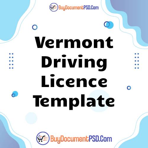 Buy Vermont Driving Licence Template